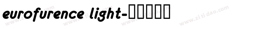 eurofurence light字体转换